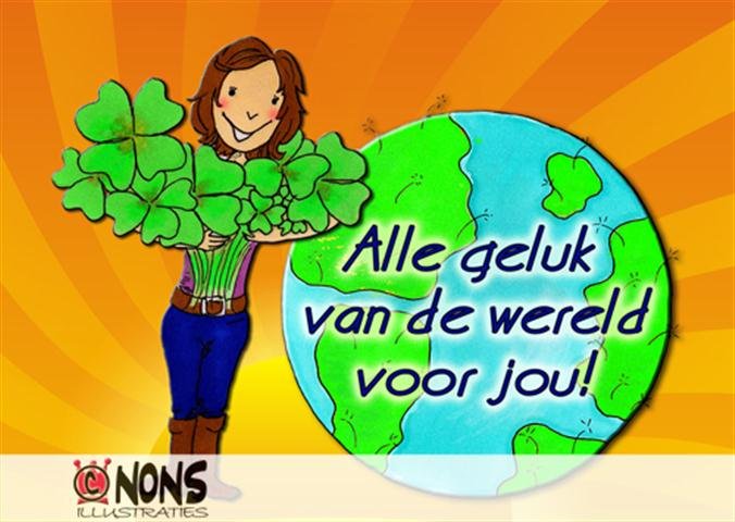Alle geluk van de wereld voor jou